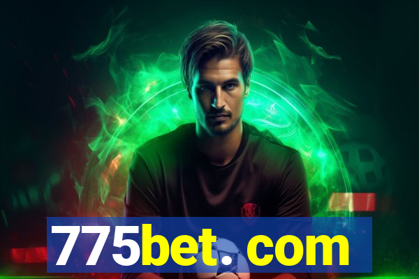 775bet. com